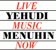 YEHUDI MENUHIN Live Music Now München